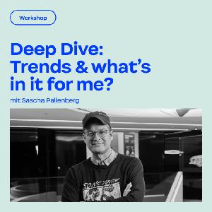 Sujet zum Creative Region "Deep Dive mit Sascha Pallenberg" (am Bild) am 1.10.2026
